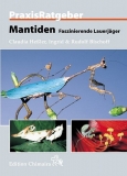 PraxisRatgeber Mantiden